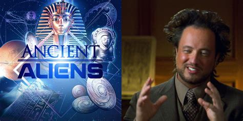 Ancient Aliens 5 Ridiculously Outlandish Theories And 5 That Make Sense