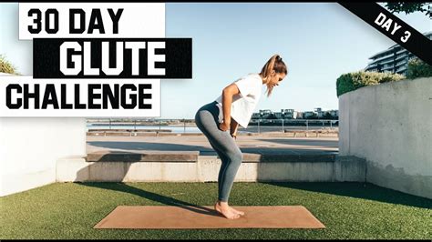 30 Day Glute Challenge Day 3 Youtube