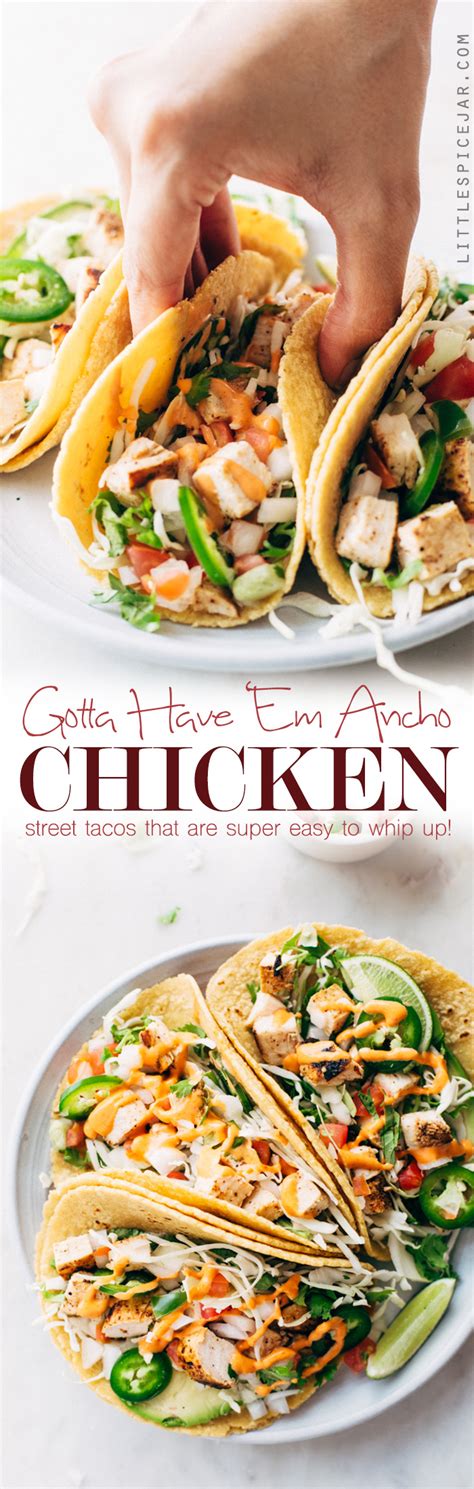 Check spelling or type a new query. Gotta Have 'Em Ancho Chicken Street Tacos Recipe | Little ...
