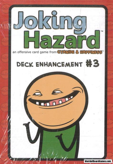 There is no deck enhancement #3. Joking Hazard: Deck Enhancement #3 (Exp ...