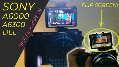 Sony A6000 Flip Screen Uurig Vlog Selfie Flip Screen Youtube