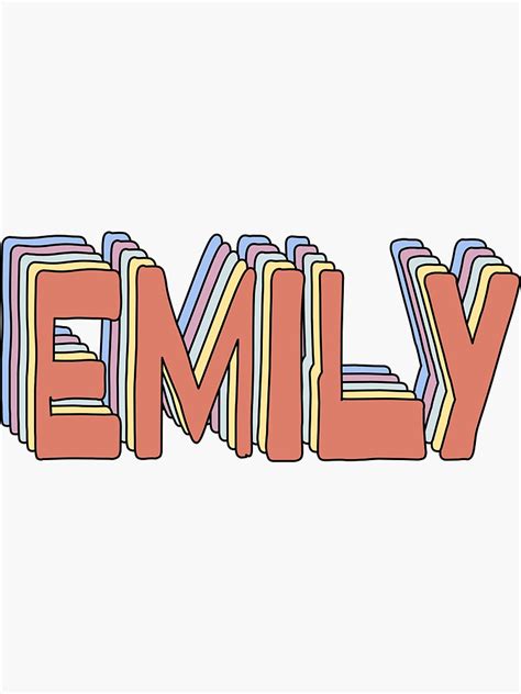 Emily Name Sticker For Sale By Ashleymanheim Redbubble