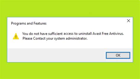 Fix You Do Not Have Sufficient Access To Uninstall Avast Free Antivirus Unistall Avast