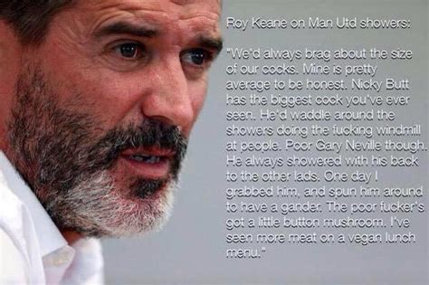 Funny Footy Quotes On Twitter Roy Keane On Showering At Man Utd