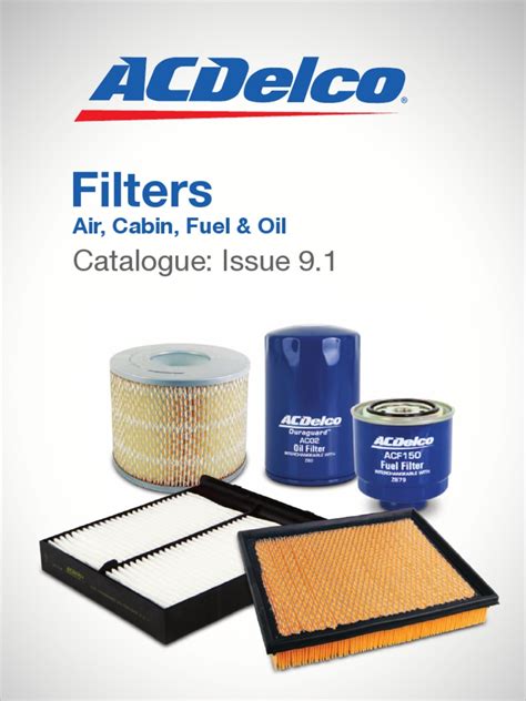 Catalogue Acdelco Filters Fuel Injection Filtration