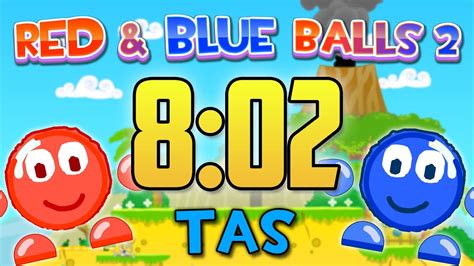 Red And Blue Balls 2 Any Tas In 802 Youtube