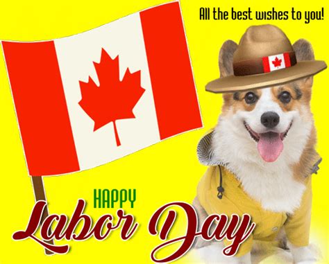 We hope you're safely enjoying the long weekend with family & friends. All The Best Wishes. Free Labor Day (Canada) eCards ...