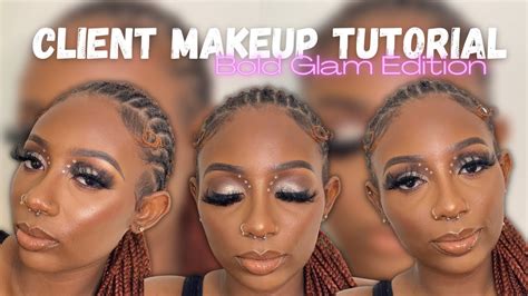 Full Bold Glam Client Makeup Tutorial Youtube