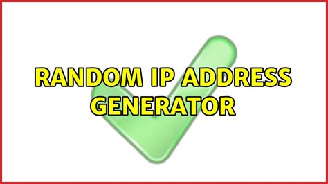 Random Ip Address Generator 6 Solutions Youtube
