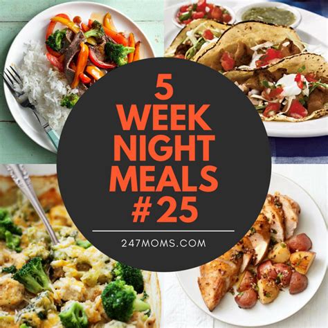 5 Easy Weeknight Meals 25 247 Moms