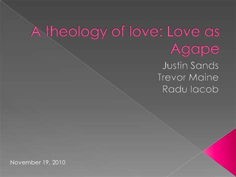 Theology Of Love Presentation 17 12 2010