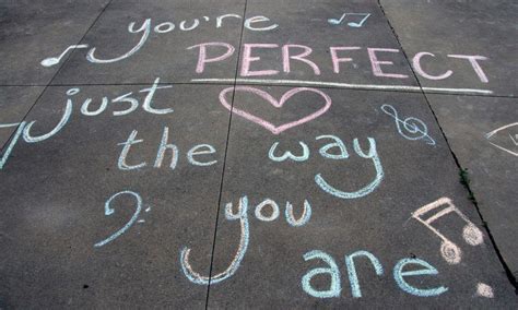 you re perfect just the way you are words of wisdom just the way words