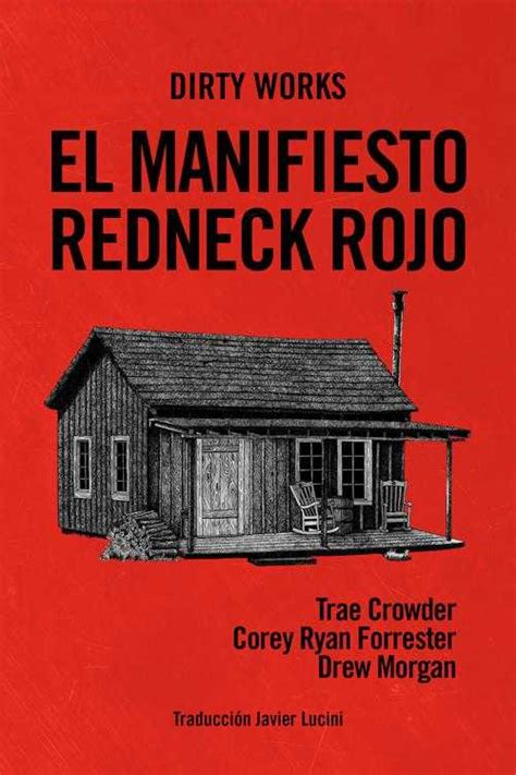 Pdf El Manifiesto Redneck Rojo By Trae Crowder Ebook Perlego
