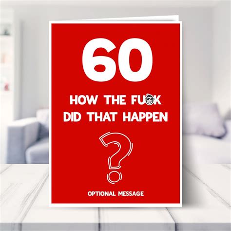 60th Birthday Card For Him Or Her Rude And Funny Birthday Etsy