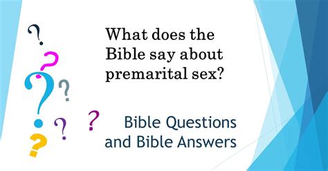 Parresiazomai What Does The Bible Say About Premarital Sex