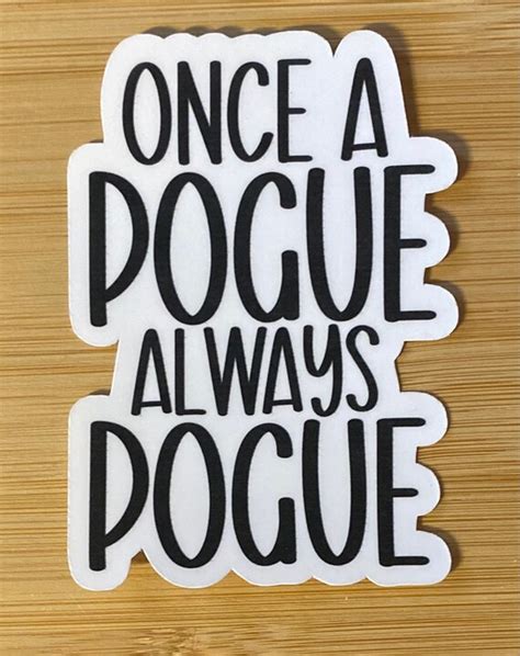 Outer Banks Once A Pogue Always A Pogue Die Cut Sticker Etsy
