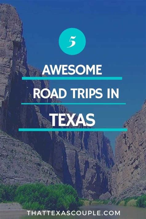 Planning A Road Trip In Texas We Have You Covered With This List Of 5
