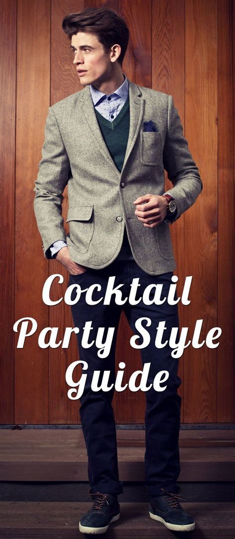 10 Cocktail Party Style Tips For Men To Be The Talk Of The Town Cocktail Party Attire Party