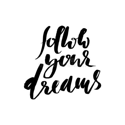 Follow Your Dreams Hand Drawn Lettering Vector Typography Design