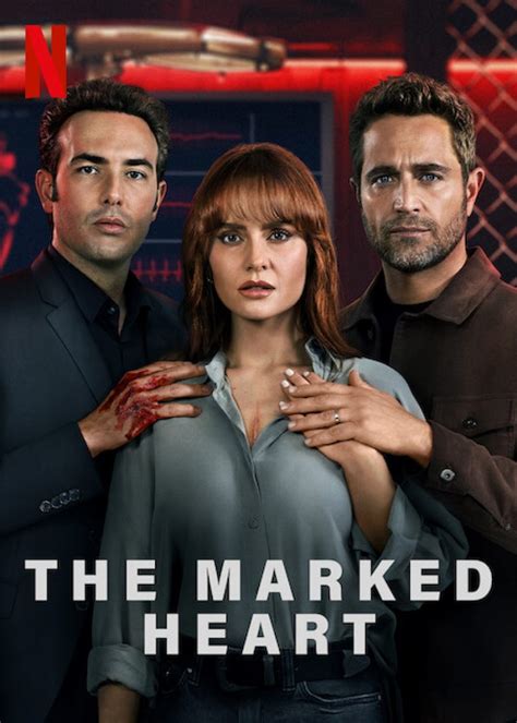 The Marked Heart Synopsis Cast Trailer And Series Summary Netflix