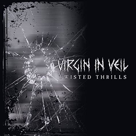 Twisted Thrills Virgin In Veil Digital Music