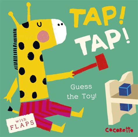 Whats That Noise Tap Tap Guess The Toy By Childs Play Cocoretto