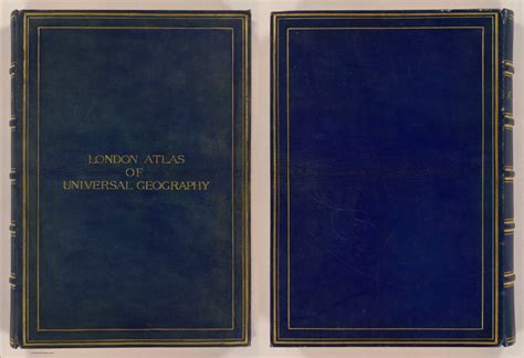 Covers To Stanfords London Atlas Of Universal Geography Exhibiting