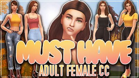 Must Have Adult Female Cc All Linked The Sims 4 Youtube