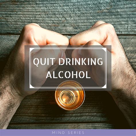 Quitting Alcohol