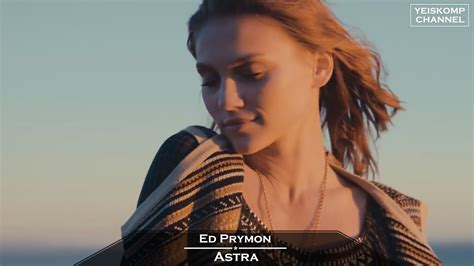 Ed Prymon Astra Original Mix Youtube