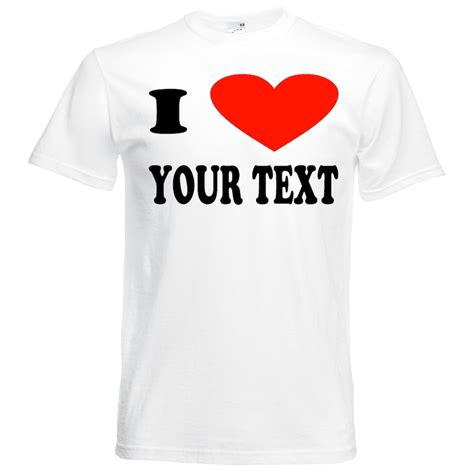 Personalised I Love T Shirt Custom Printed Mens Ladies T Etsy