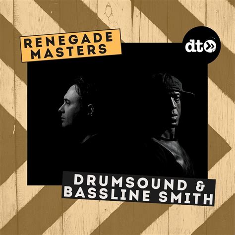 Renegade Masters Drumsound Bassline Smith Data Transmission
