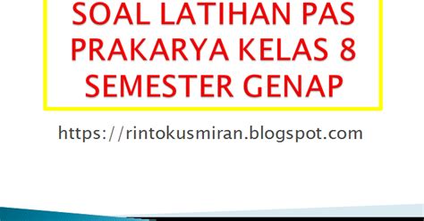 Praktis diurai di dalam tanah b. Soal Prakarya Pengolahan Kelas 8 Semester 1 - Guru Paud