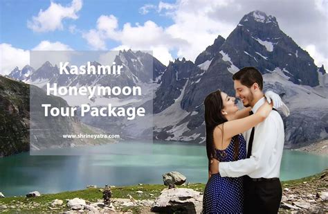 07 Days Kashmir Honeymoon Tour Package Shrine Yatra