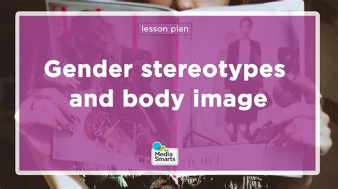 Gender Stereotypes And Body Image Lesson Plan