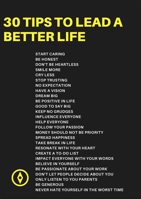 Tips On How To Live A Better Life In Inspirational Quotes Better Life Life Lessons