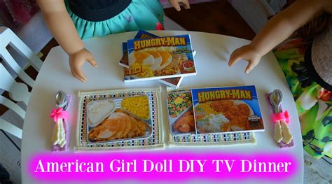 Diy American Girl Doll Tv Dinners Craft Video Diy Maryellen Tv Dinners