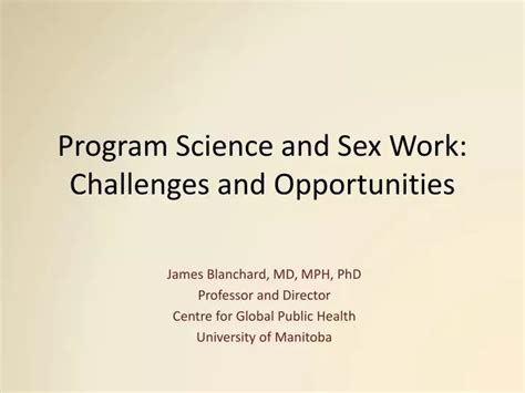 Ppt Program Science And Sex Work Challenges And Opportunities Powerpoint Presentation Id
