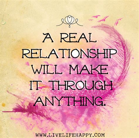 A Real Relationship Will Make It Through Anything