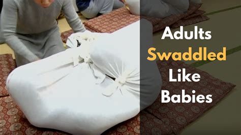 Adult Swaddling The Bizarre New Health Trend Youtube