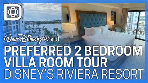 Preferred 2 Bedroom Villa Room Tour Disney’s Riviera Resort Youtube