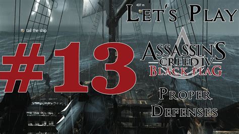 Let S Play Assassin S Creed IV Black Flag PS4 Part 13 Proper