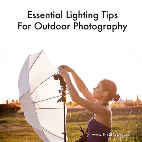 Outdoor Photography Lighting Techniques Keeping Tried And True