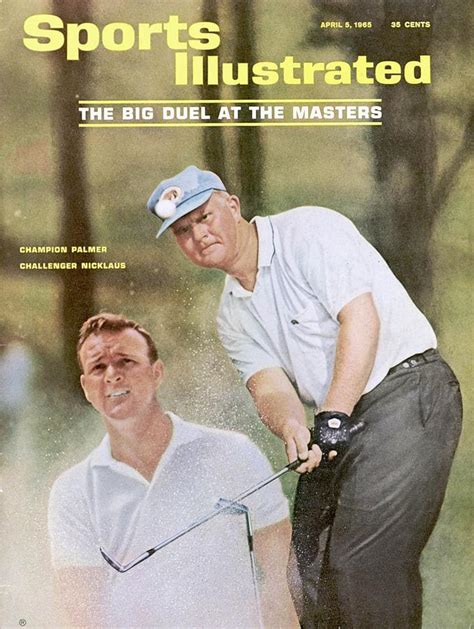 Jack Nicklaus And Arnold Palmer 1965 Masters Preview Issue Sports