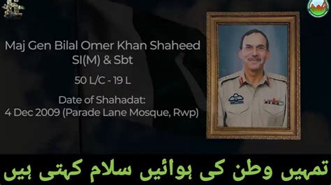 Major Gen Bilal Omer Khan Shaheed Dha Islamabad Pays Tribute To The