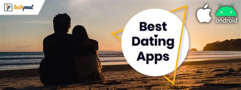 10 Best Dating Apps For Android And Ios In 2022
