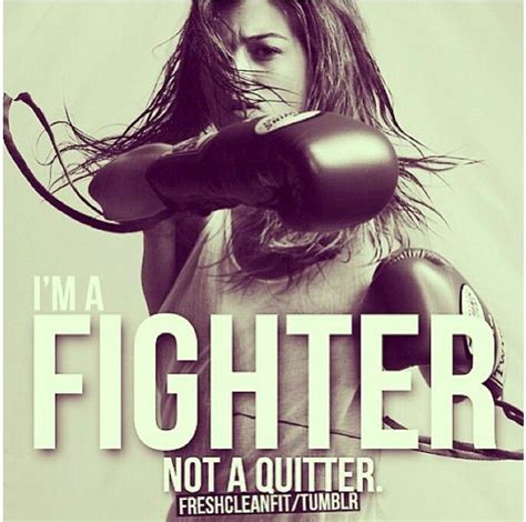 Im A Fighter Kickboxing Quotes Fit Girl Motivation Fitness Motivation