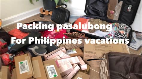 Packing Pasalubong For Philippines Vacation Youtube