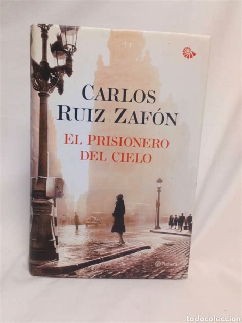 El Prisionero Del Cielo Carlos Ruiz Zafón Vendido En Venta Directa 189123138