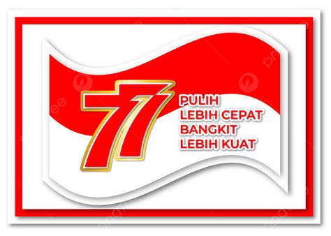 Gambar Logo Dan Tema Hari Kemerdekaan Ke 77 Dengan Ilustrasi Bendera